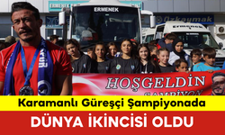 Karamanlı Güreşçi Şampiyonada Dünya İkincisi Oldu