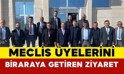 Meclis Üyelerini Bir Araya Getiren Ziyaret