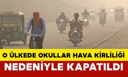 O ülkede hava kirliliği nedeniyle okullar kapatıldı