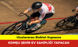 Uluslararası Bisiklet Kupasına Komşu Şehir Ev Sahipliği Yapacak