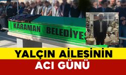 Yalçın Ailesinin Acı Günü