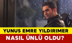 Yunus Emre Yıldırımer Nasıl Ünlü Oldu?