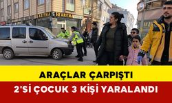 Araçlar çarpıştı: 2'si çocuk 3 kişi yaralandı