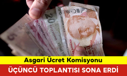 Asgari Ücret Komisyonu Üçüncü Toplantısı Sona Erdi