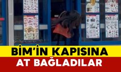 BİM’in kapısına at bağladılar