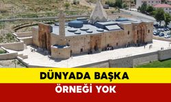 Buranın dünyada başka örneği yok