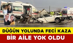 Düğün yolunda feci kazada 1 aile yok oldu: 3 ölü 3 yaralı