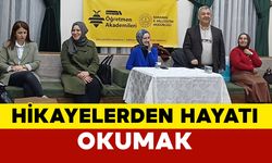 Edebiyat Akademisi’nde "Hikâyelerden Hayatı Okumak" Söyleşisi