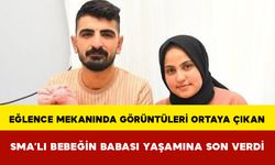 Eğlence Mekanında Görüntüleri Ortaya Çıkan SMA’lı Bebeğin Babası Yaşamına Son Verdi