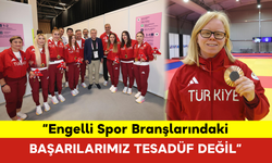 “Engelli Spor Branşlarındaki Başarılarımız Tesadüf Değil”