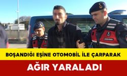 Eski Eşine Araçla Çarparak Ağır Yaraladı