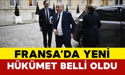 Fransa’da yeni hükümet belli oldu