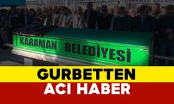 Gurbetten Acı Haber