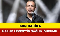 Haluk Levent'in Sağlığıyla İlgili Hastaneden Açıklama Geldi