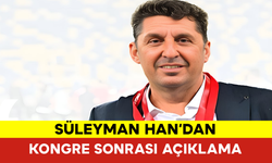 Han’dan Kongre Sonrası Açıklama