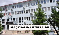 ARAÇ KİRALAMA HİZMET ALIMI