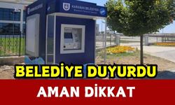 Karaman Belediyesi Uyardı: Mağdur Olmamak İçin Dikkat Edin