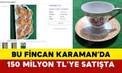 Karaman Ermenek’te 150 Milyon TL’ye Satışa Çıkan Antika Fincan Takımı Şaşırttı