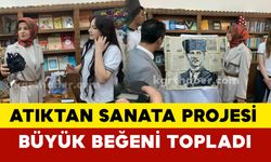 Karaman'da “Atıktan Sanata” projesinde üretilen eserler sergilendi