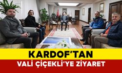 KARDOF'tan Vali Mehmet Fatih Çiçekli'ye Ziyaret