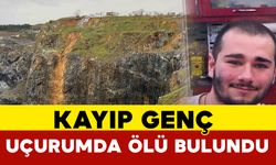 Kayıp gencin cansız bedeni uçurumda bulundu