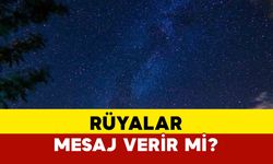 Rüyalar Mesaj Verir mi?