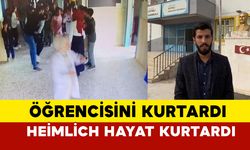 Şanlıurfa’da Öğretmen, Boğazına Şeker Kaçan Öğrenciyi Heimlich Manevrasıyla Kurtardı