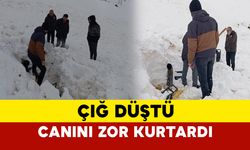 Şırnak'ta çığ düştü, kepçe kayboldu, operatörü ölümden döndü