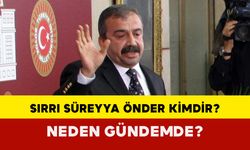 Sırrı Süreyya Önder Kimdir? Neden Gündemde?