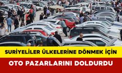 Suriyeliler, Ülkelerine Dönmek İçin Oto Pazarlarını Doldurdu