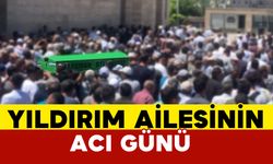 Yıldırım Ailesinin Acı Günü