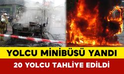 Yolcu Minibüsü Yandı: 20 Yolcu Tahliye Edildi