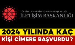 2024 Yılında Kaç Kişi Cimer'e Başvurdu?