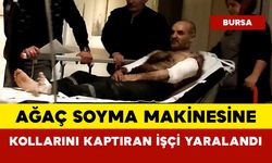 Ağaç Soyma Makinesine Kollarını Kaptıran İşçi Yaralandı