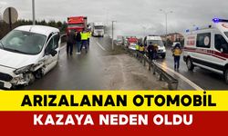 Arızalanan otomobil zincirleme kazaya neden oldu: 1 yaralı