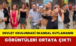 Devlet Okulundaki Skandal Kutlamanın Görüntüleri Ortaya Çıktı