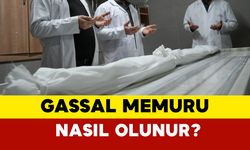 Gassal Memuru Nasıl Olunur?