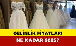 Gelinlik Fiyatları Ne Kadar 2025?