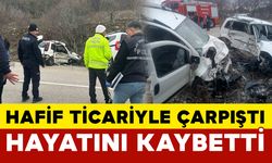 Hafif ticari araçla çarpışan otomobilin sürücüsü hayatını kaybetti