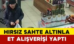 Hırsız Sahte Altınla Et Alışverişi Yaptı