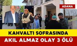 Kahvaltı sofrasında akıl almaz olay: 3 ölü