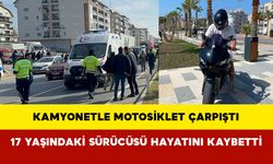 Kamyonetle Motosiklet Çarpıştı: 17 Yaşındaki Sürücüsü Hayatını Kaybetti