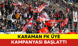 Karaman FK Üye Kampanyası Başlattı