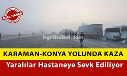 Karaman-Konya Yolunda Zİncirleme Kaza