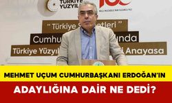 Mehmet Uçum Cumhurbaşkanı Erdoğan’ın Adaylığına Dair Ne Dedi?