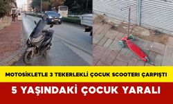 Motosikletle 3 tekerlekli çocuk scooterı çarpıştı: 5 yaşındaki çocuk yaralı