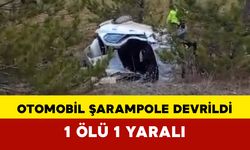 Otomobil şarampole devrildi: 1 ölü, 1 yaralı