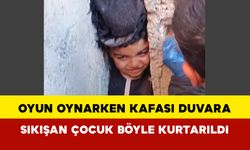 Oyun Oynarken Kafası Duvara Sıkışan Çocuk Böyle Kurtarıldı