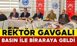 Rektör Gavgalı Basın Mensupları İle Bir Araya Geldi