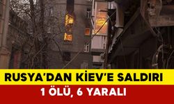 Rusya’dan Kiev’e İHA saldırısı: 1 kişi ölü, 6 kişi yaralı